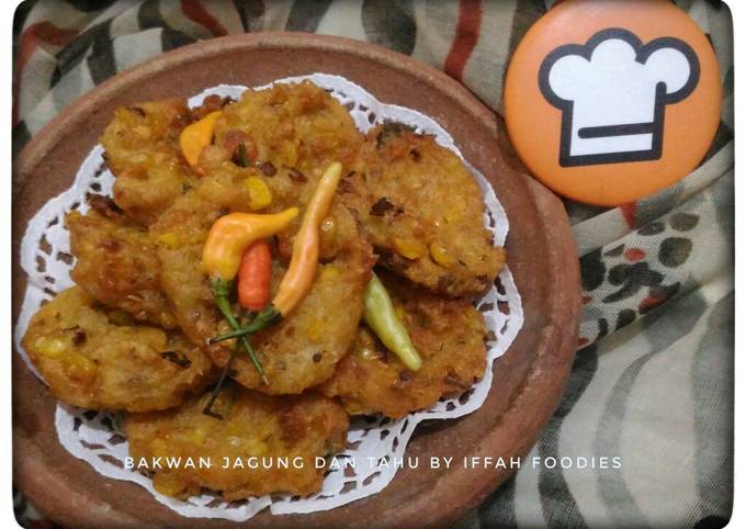 Langkah Mudah untuk Menyiapkan Bakwan Jagung dan Tahu Anti Gagal