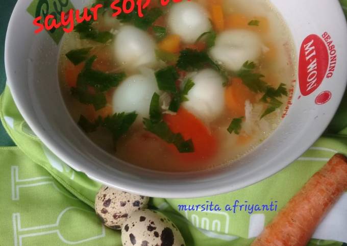 Resep Sayur Sop Telur Puyuh, Enak Banget