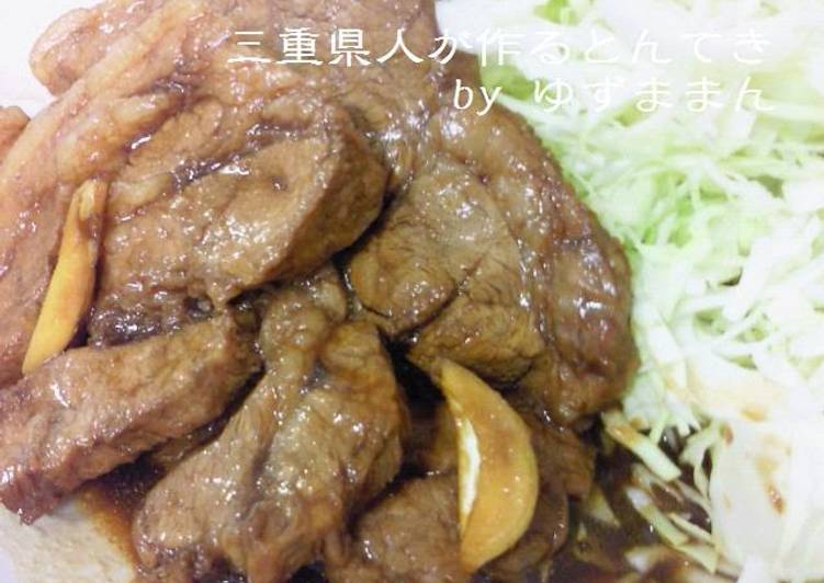 Recipe of Favorite Tonteki (Pork Steak) from Mie Prefecture
