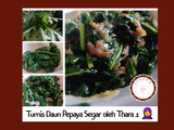 Tumis Daun Pepaya Segar