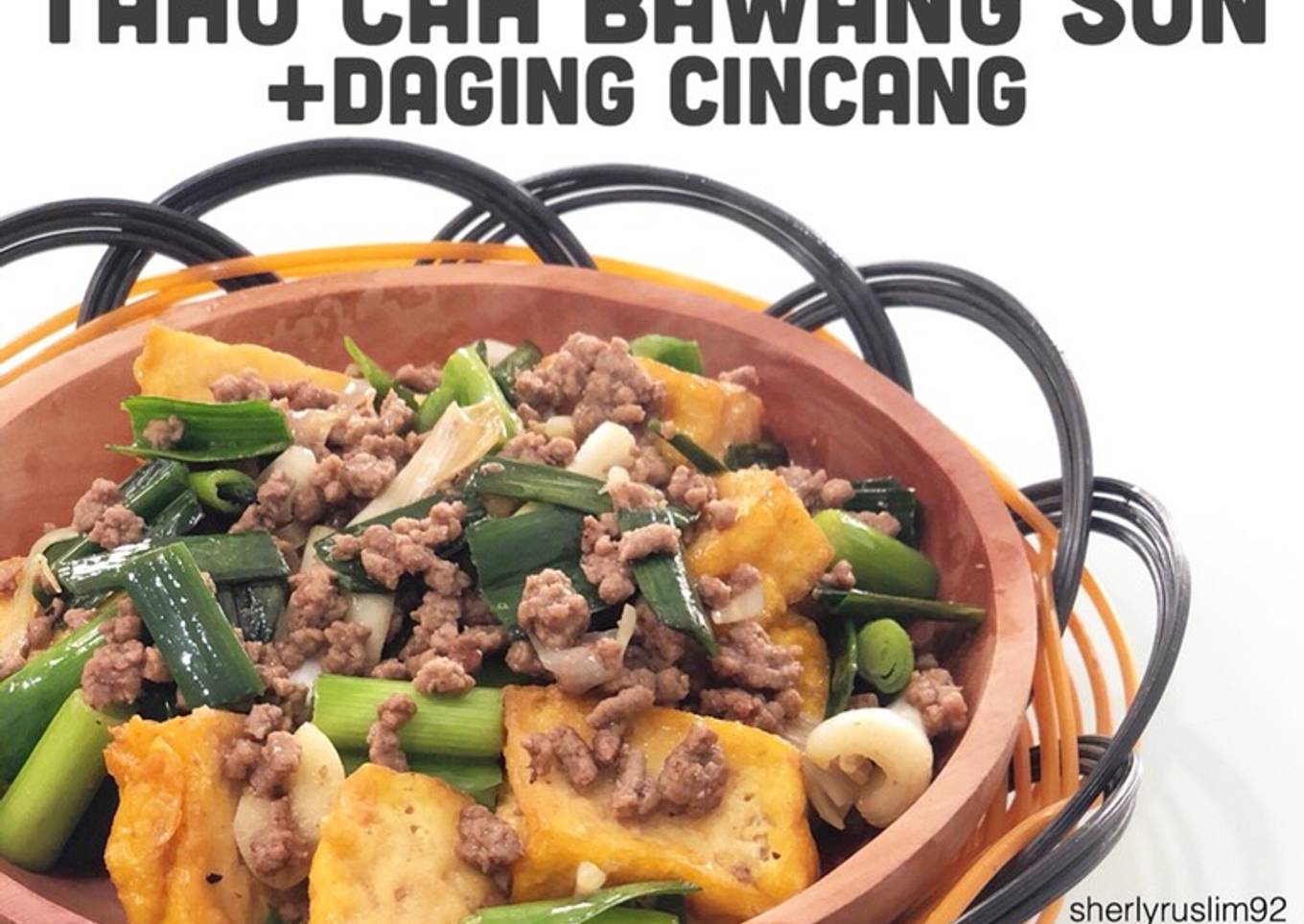 Tahu Tumis Bawang Son dengan Daging Cincang