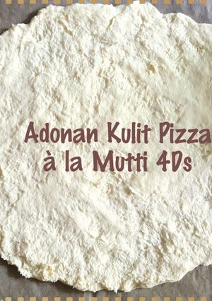 Foto resep Adonan Kulit Pizza Simpel (tanpa ragi/fermipan & minyak)