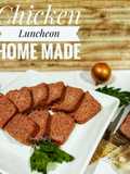 Chicken Luncheon Home Made