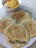 Roti Paratha / Roti Canai / Roti Maryam