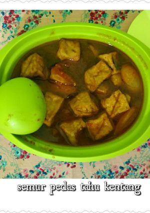 Foto resep Semur pedas tahu kentang