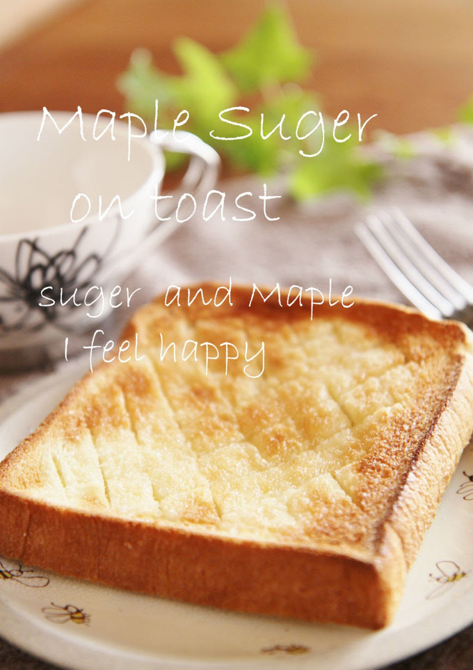 A picture of Maple Sugar on Toast.