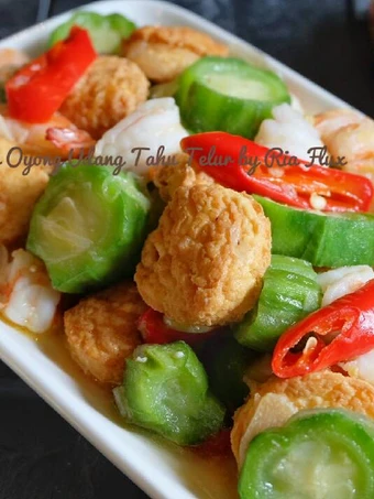 Langkah Gampang Menyiapkan Resep Tumis Oyong Udang Tahu Telur yang Bisa Manjain Lidah Anti Ribet, Mantap