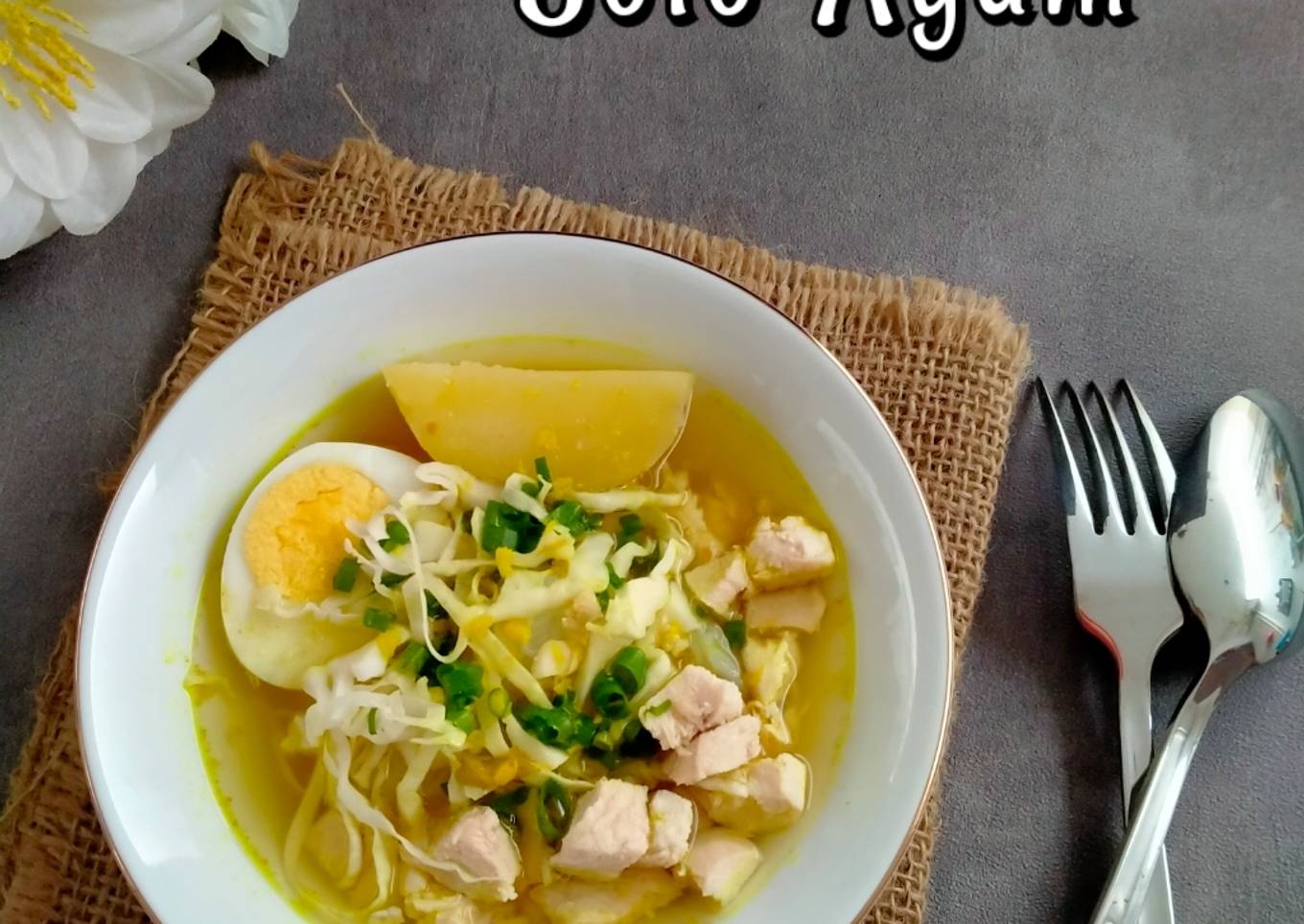 Cara Gampang Membuat Soto Ayam yang Lezat