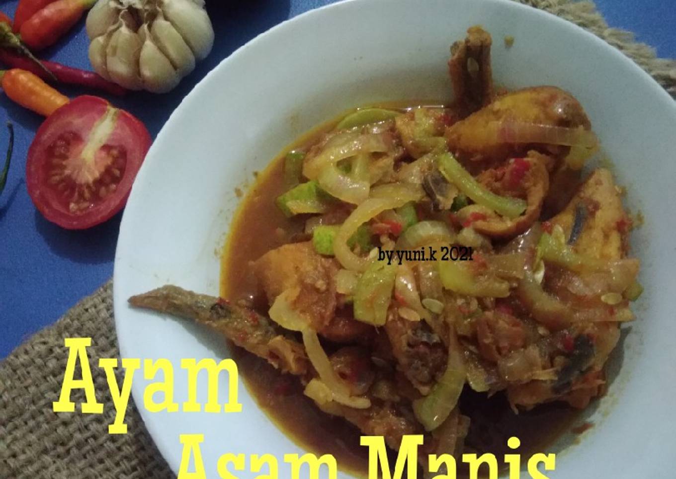 Ayam Asam Manis #DaurUlang
