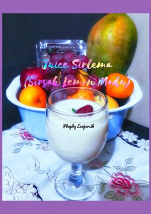 Foto resep Juice Sirlema (Sirsak Lemon Madu)