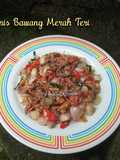 Tumis Bawang Merah Teri