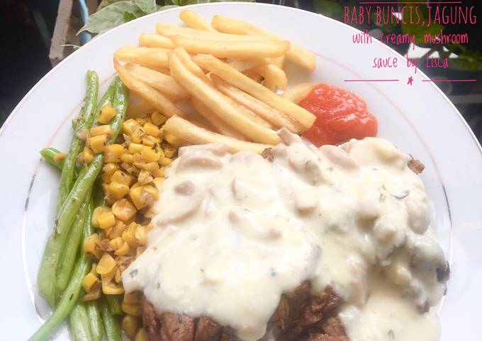 Beef steak+garlic baby beans,corn with creamy mushroom sauce