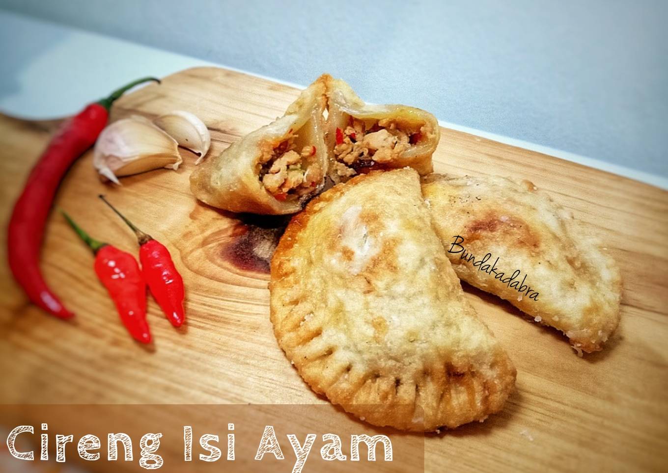 Selesai dengan isi ayam goreng pedas