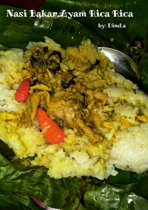 Foto resep Nasi Bakar Ayam Rica Rica #BikinRamadanBerkesan