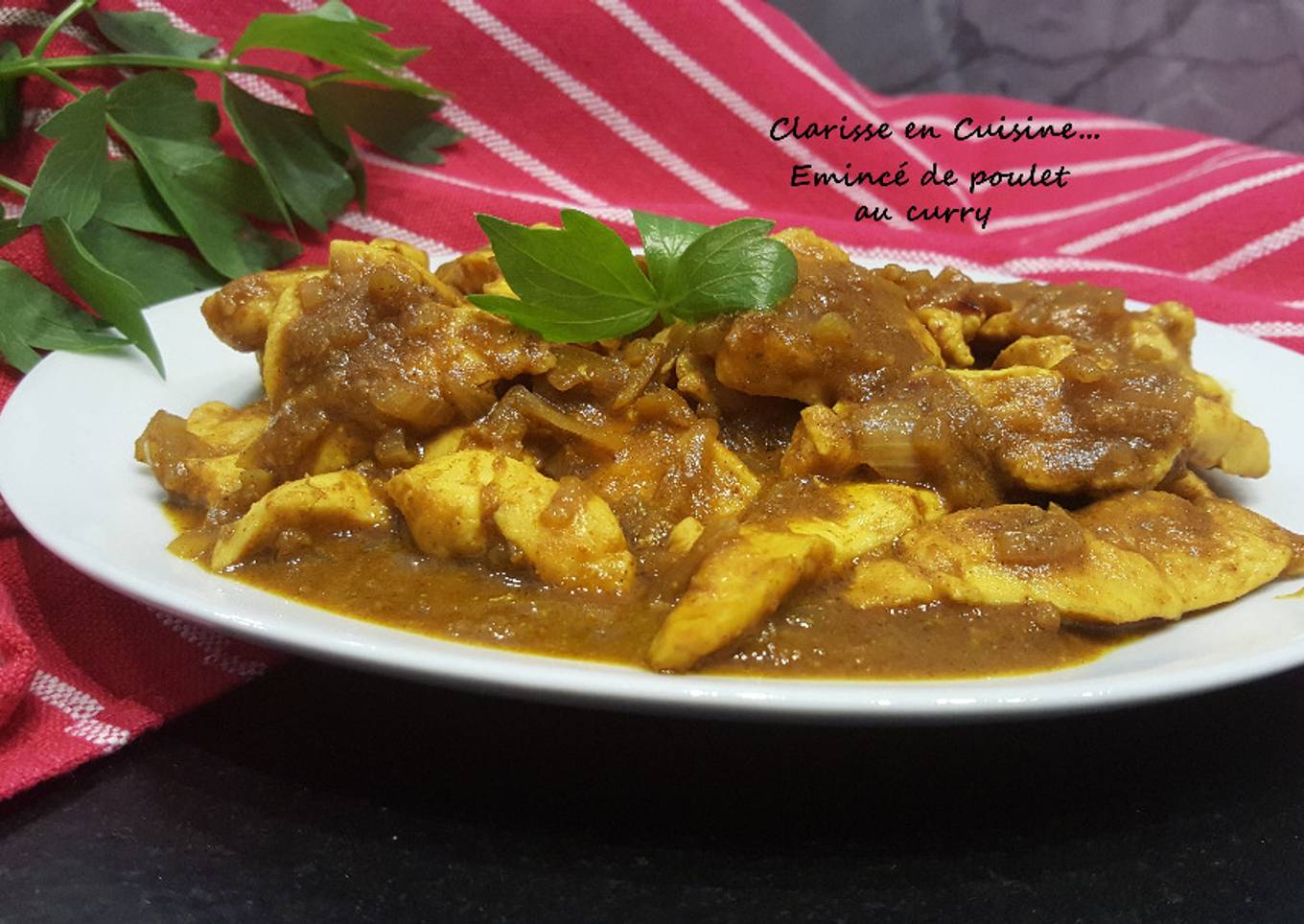 Emincé de poulet au curry