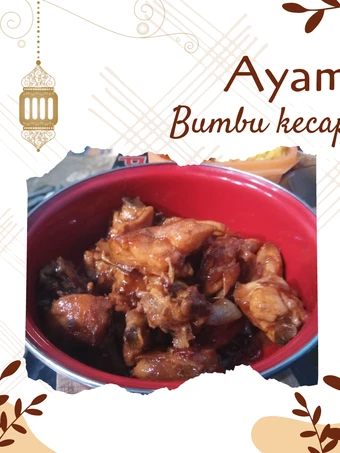 Cara Mudah Membikin Resep Ayam kecap pedas manis yang  Bikin Ketagihan Anti Ribet, Lezat