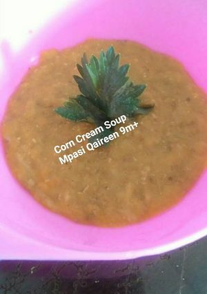 Foto resep MPASI 9m+ | Corn Cream Soup 🌽