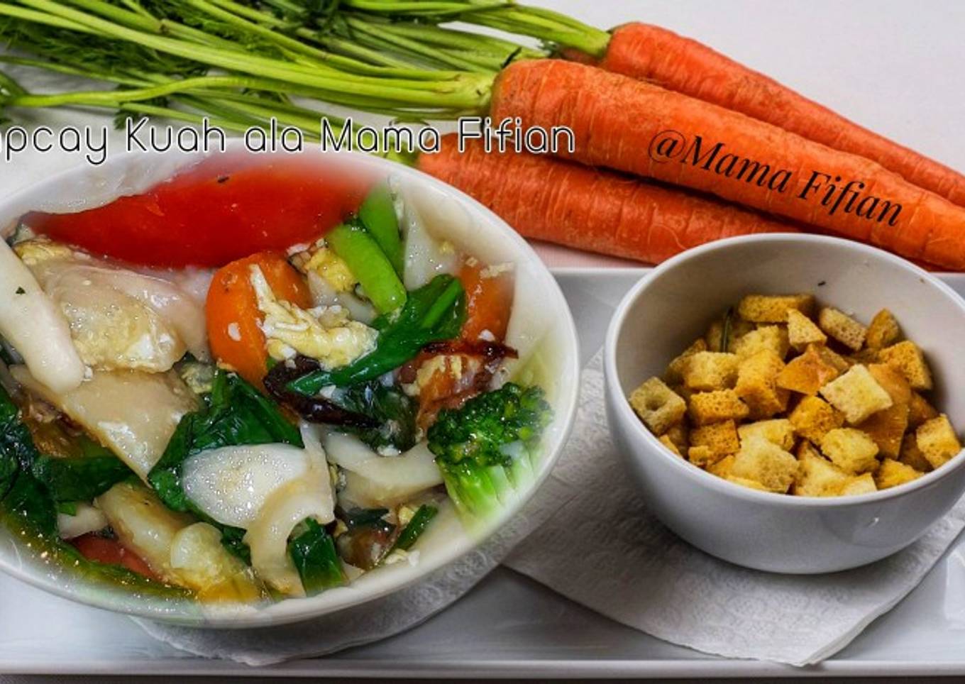 Capcay Kuah ala Mama Fifian