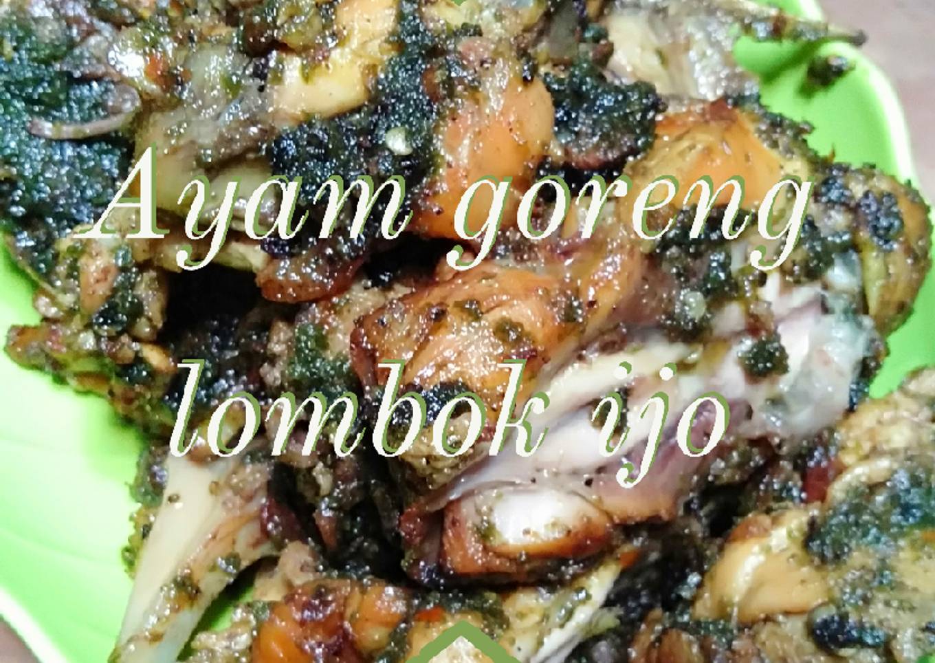 Ayam goreng Lombok ijo