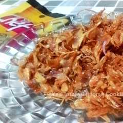 รูปของ Bawang Goreng Cantik dan Renyah