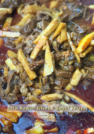 Gambar Gulai Kawah Tulang, Tetel & Umbut Kelapa (Versi Pantai Timur)