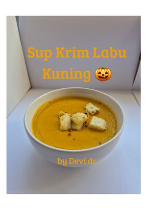 Foto resep Sup Krim Labu Kuning 😋🎃😋
