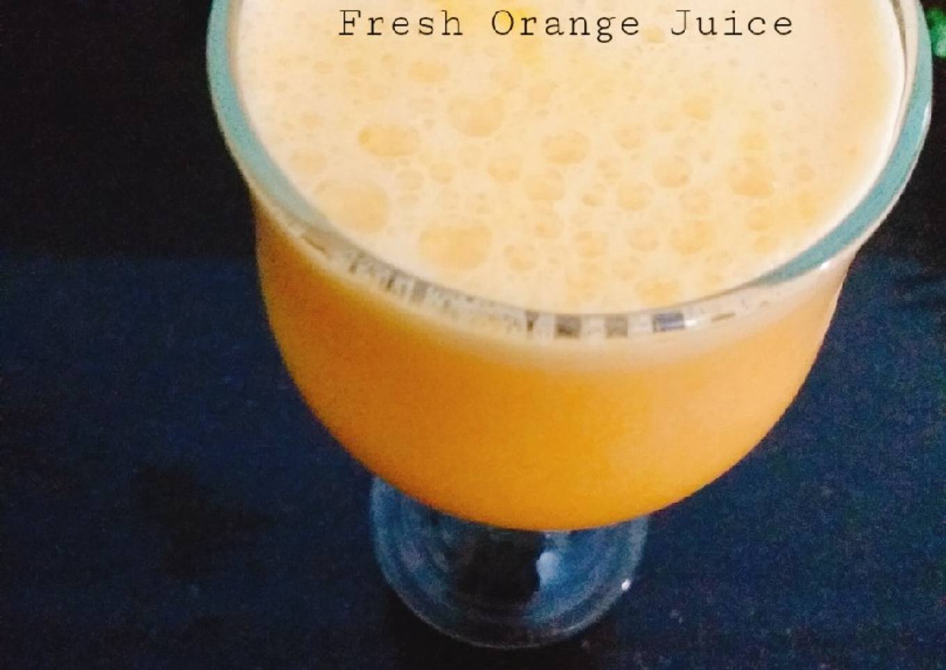 Fresh Orange Juice