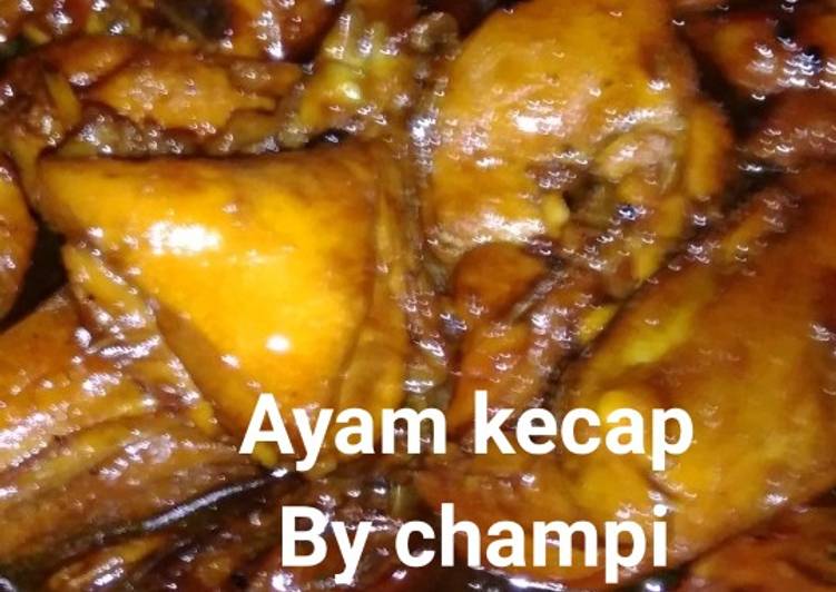 Langkah Mudah untuk mengolah Ayam kecap 🍗🍗🍗🍗🍗 Anti Gagal