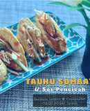 Tauhu Sumbat & Sos Pencicah