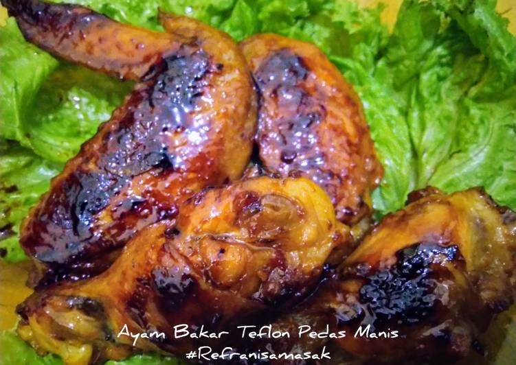 Resep Ayam Bakar Teflon Pedas Manis Anti Gagal