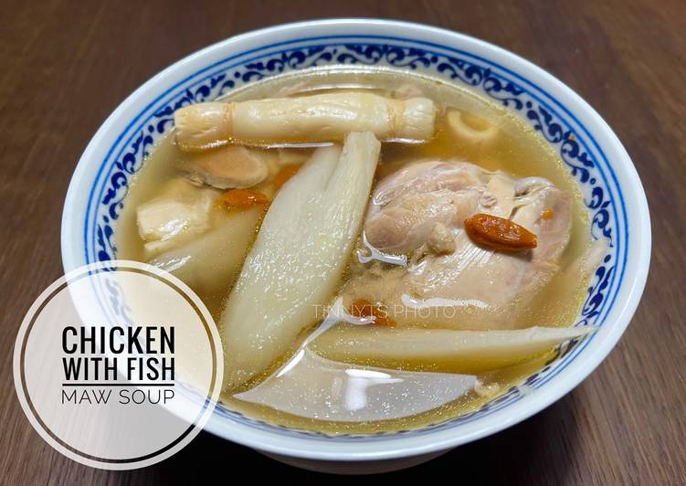 Chicken With Fish Maw Soup