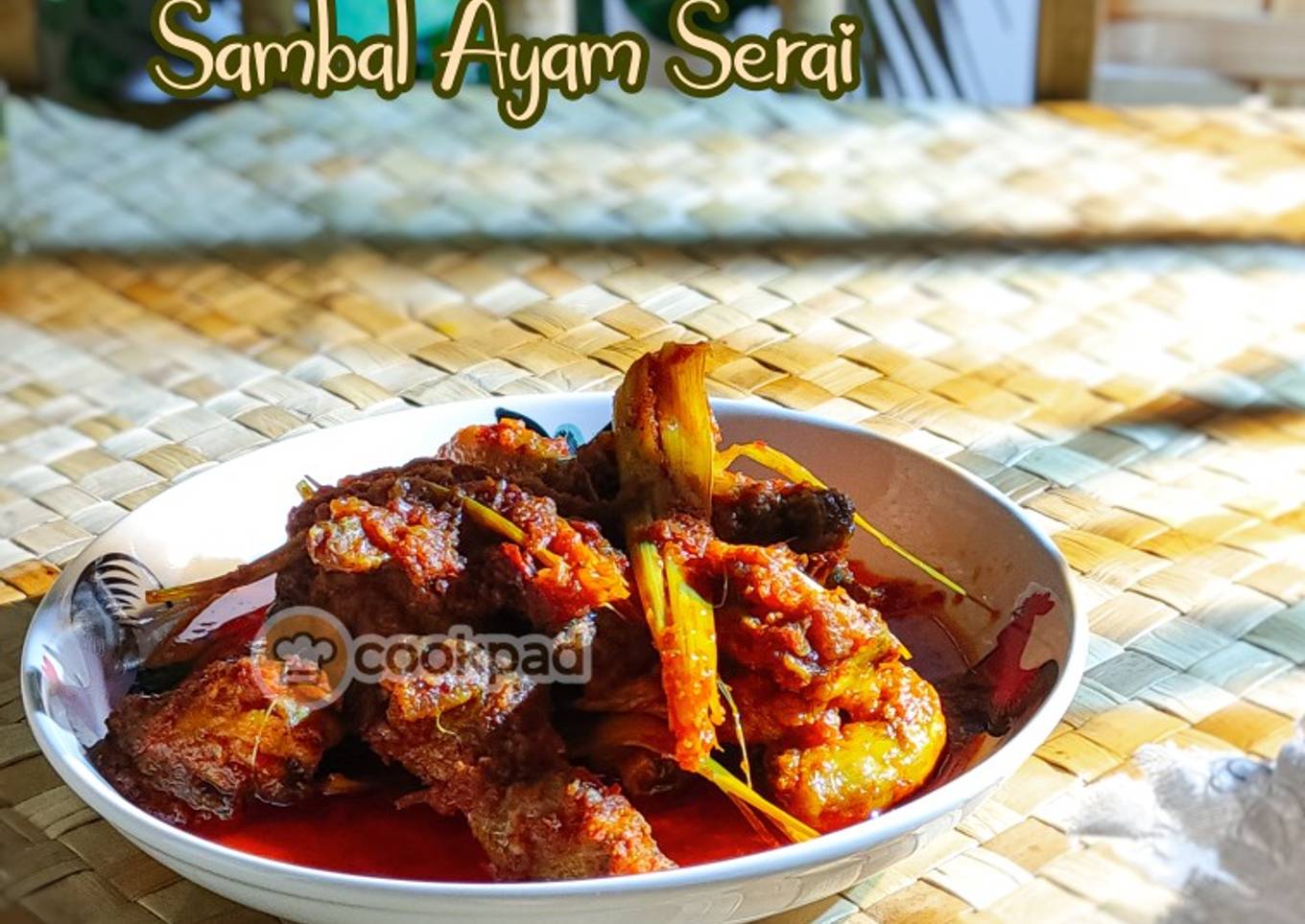 Resepi Sambal Ayam Serai Yang Sempurna Dan Easy Resepi Orang Kampung