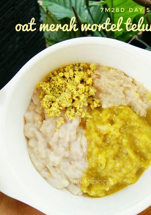 Foto resep Mpasi oat merah wortel telur
