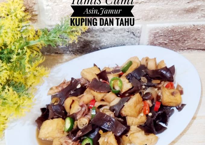 Resep Tumis Cumi Asin Jamur Kuping Dan Tahu Oleh Lanjarsih Mama Fifian