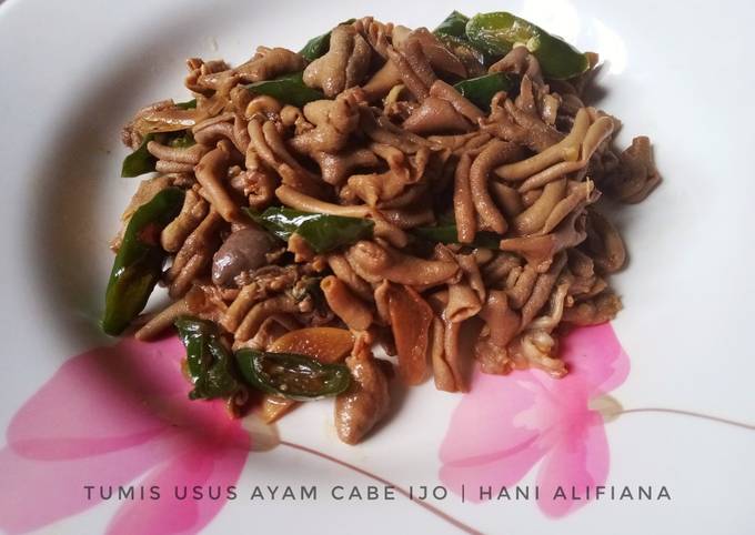 Cara Gampang Menyiapkan Tumis Usus Ayam Cabe Ijo Anti Gagal