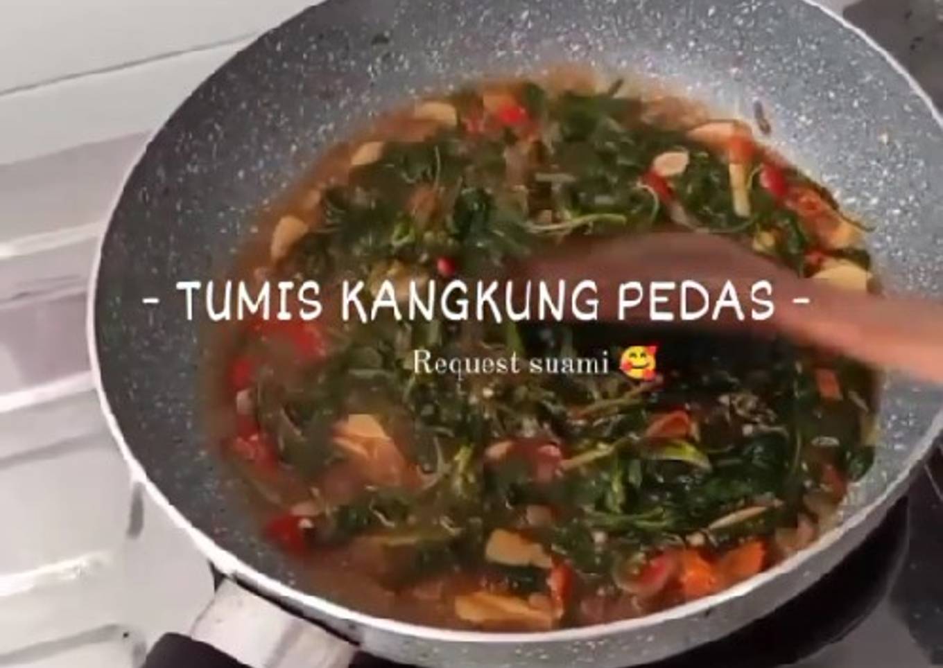 Tumis kangkung pedas