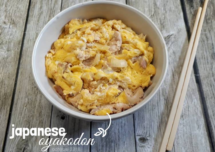 Bagaimana Membuat Japanese Oyakodon (Rice Bowl Chicken and Egg), Sempurna