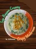 Sup Bayam Creamy dengan Jamur Krispi