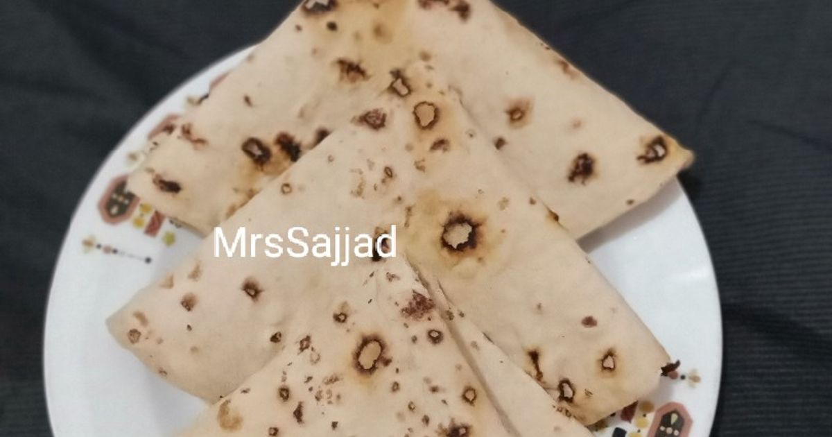 Homemade Roti Recipe by Misses Sajjad Memon - Cookpad