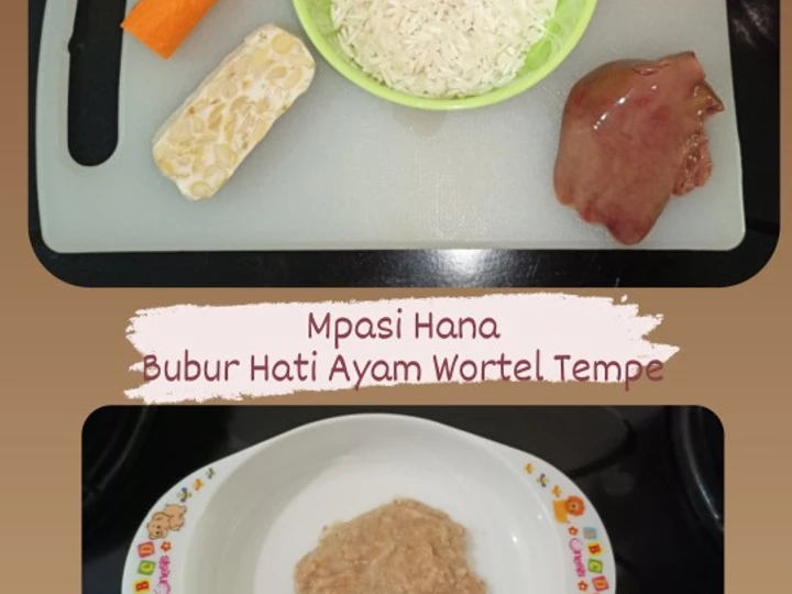 Cara Mudah Membuat Resep Bubur Hati Ayam Wortel Tempe yang Bisa Manjain Lidah Anti Ribet, Mantap Sekali
