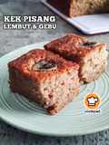 Kek Pisang Lembut & Gebu