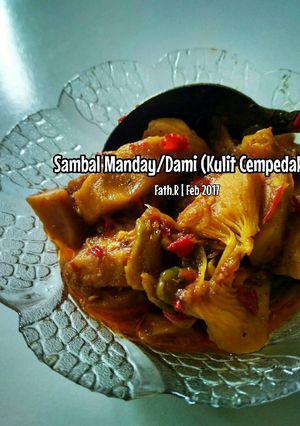 Foto resep Sambal Goreng Manday/Dami (Kulit Cempedak) #SampitKuliner