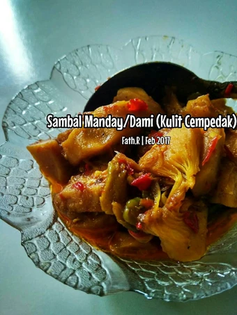Langkah Gampang Membuat Resep Sambal Goreng Manday/Dami (Kulit Cempedak) #SampitKuliner yang Menggugah Selera Anti Ribet, Menggugah Selera