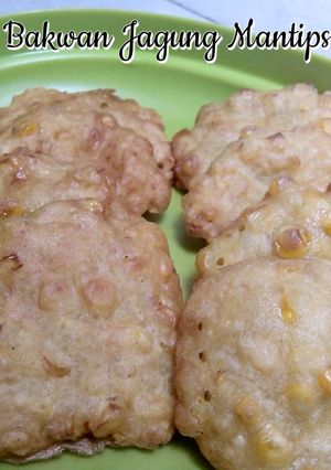 Foto resep Bakwan Jagung Mantips 😆