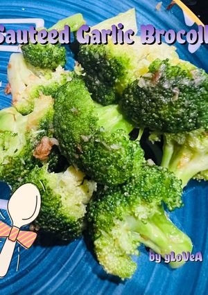 Foto resep Sauteed Garlic Broccoli ala Mama Asi / yLoVeA