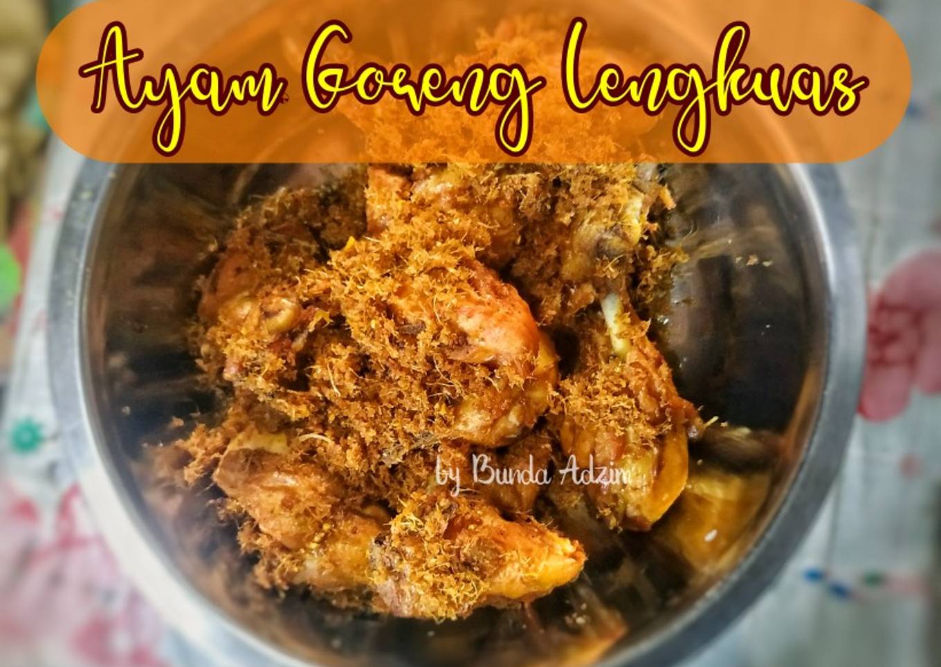 Ayam Goreng Lengkuas