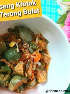 Foto resep Oseng klotok & terong bulat nyumi