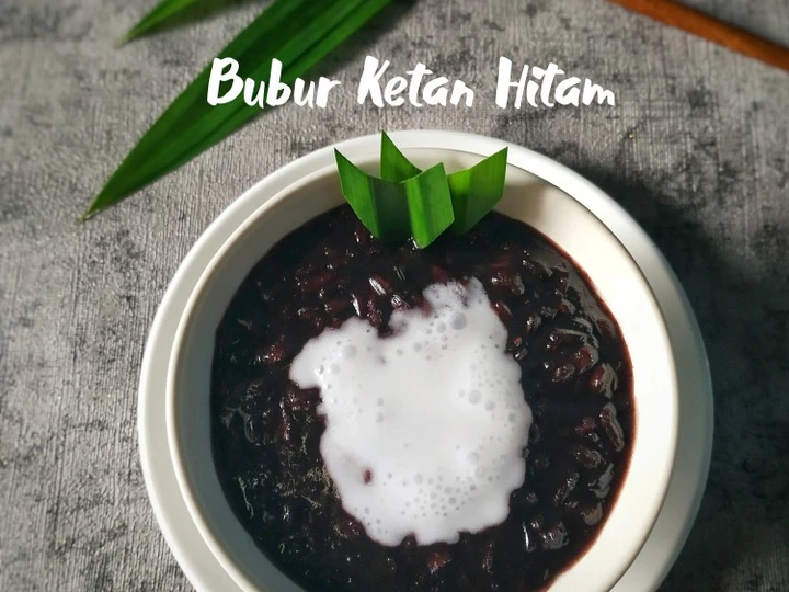 Cara Mudah Menyiapkan Resep Bubur Ketan Hitam yang Bisa Manjain Lidah Anti Ribet, Lezat Sekali