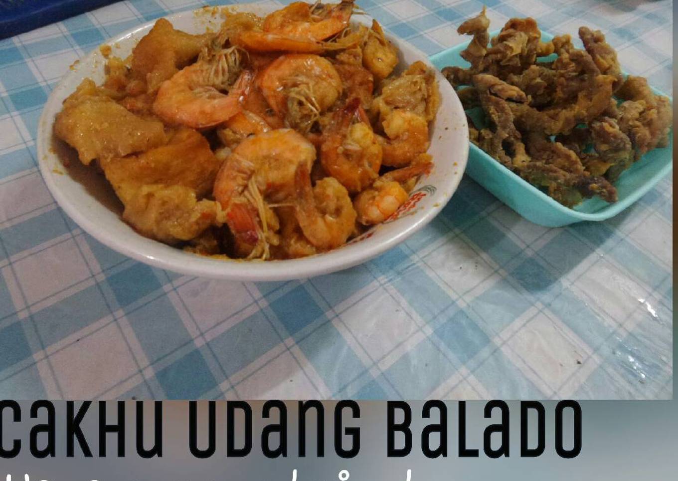 Cakwe udang tahu balado