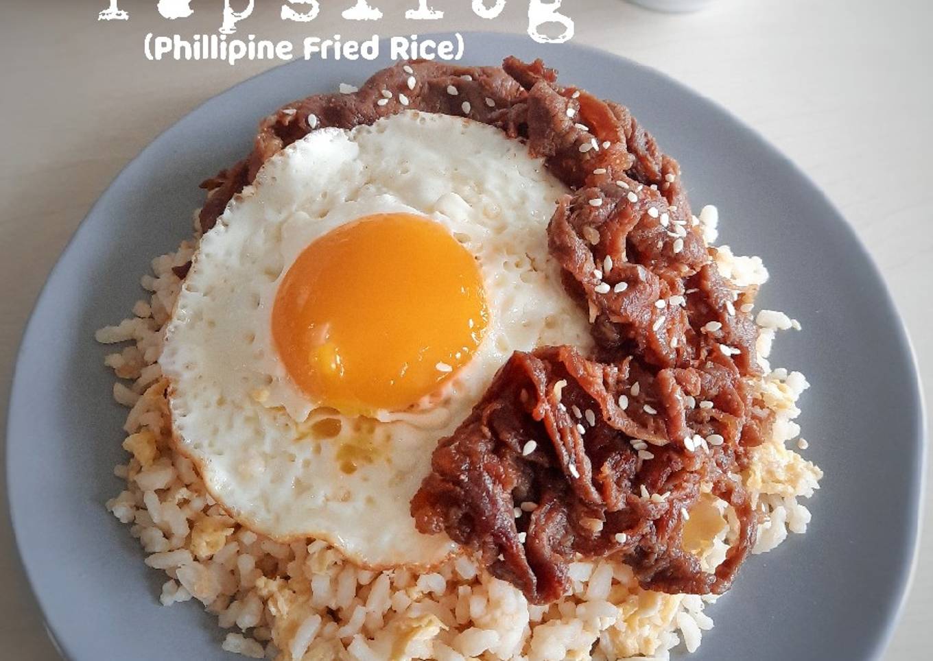Bagaimana Membuat Tapsilog (Nasi Goreng Filipina) yang Bikin Ngiler